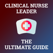 How to Become a Clinical Nurse Leader
