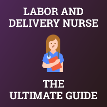 How to Become a Labor and Delivery Nurse