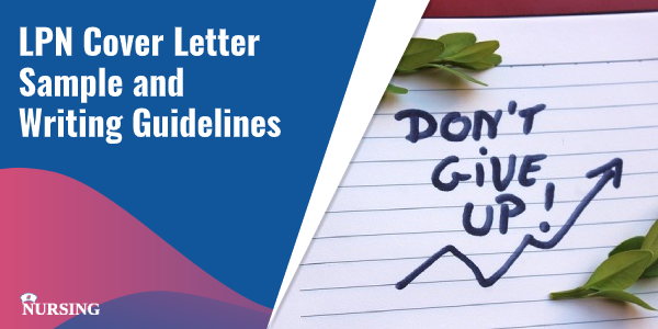 LPN Cover Letter Sample and Writing Guidelines