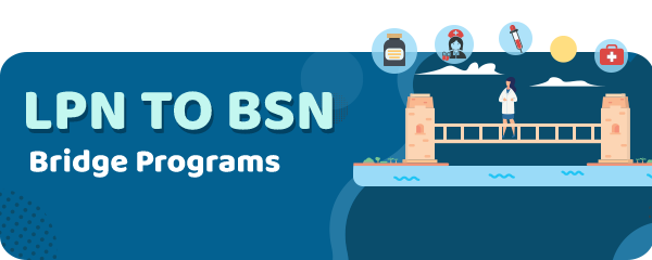 LPN to BSN Bridge Programs