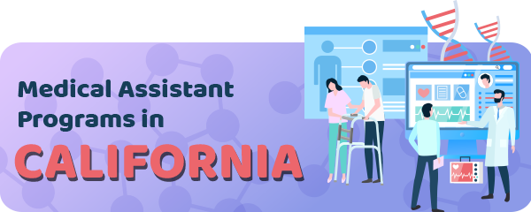 Medical Assistant Jobs and Programs in California