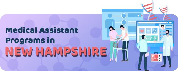 Medical Assistant Jobs and Programs in New Hampshire