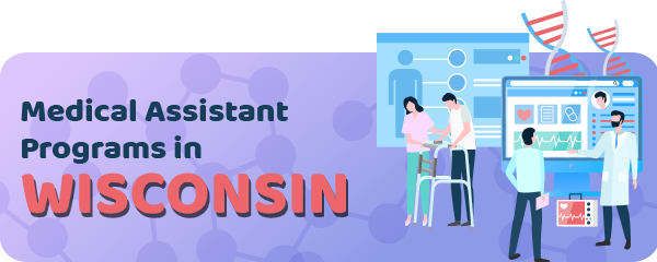 Medical Assistant Jobs and Programs in Wisconsin