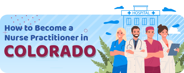 Advanced Practice Registered Nursing in Colorado