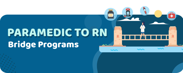 Paramedic to RN Bridge Programs