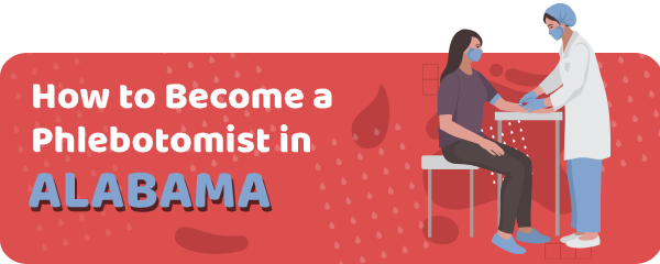 How to Become a Phlebotomist in Alabama