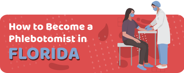 How to Become a Phlebotomist in Florida