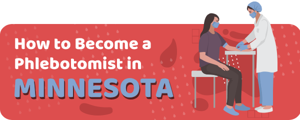 How to Become a Phlebotomist in Minnesota