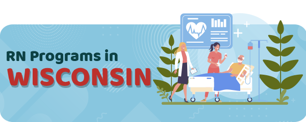 RN Programs in Wisconsin