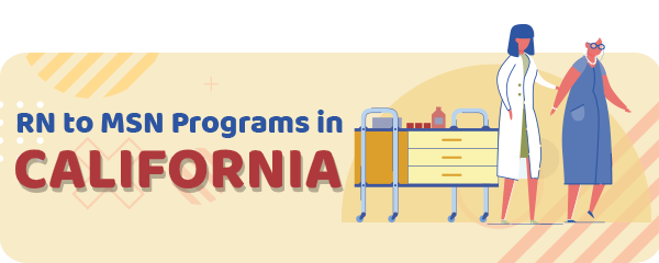 RN to MSN Programs in California