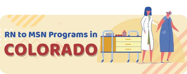 RN to MSN Programs in Colorado