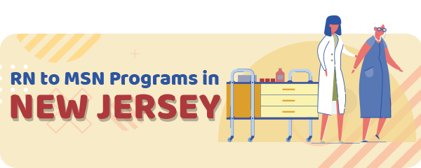 RN to MSN Programs in New Jersey