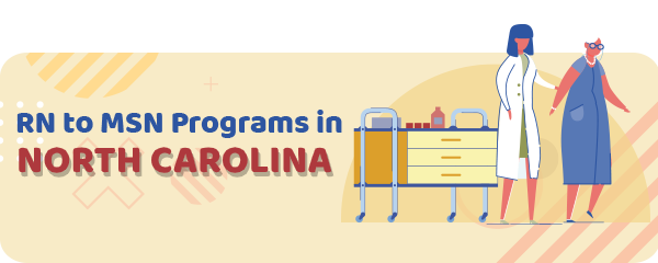 RN to MSN Programs in North Carolina