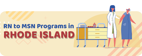 RN to MSN Programs in Rhode Island