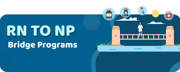 RN to NP Bridge Programs